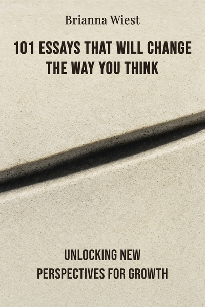 101 Essays That Will Change The Way You Think