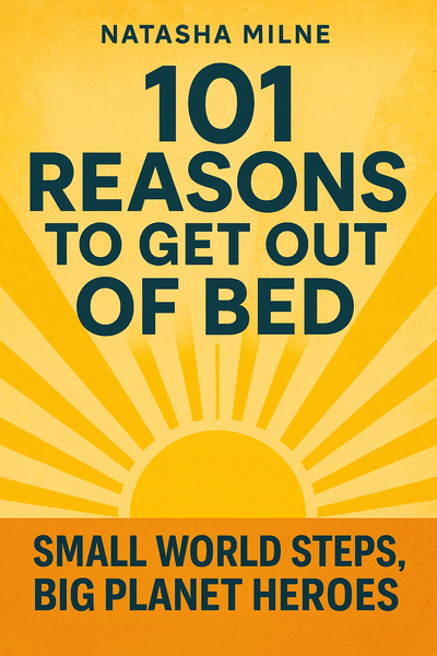 Cover of '101 reasons to get out of bed'