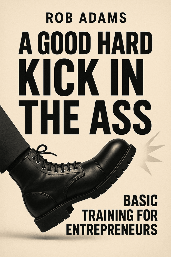 Cover of 'A good hard kick in the ass'