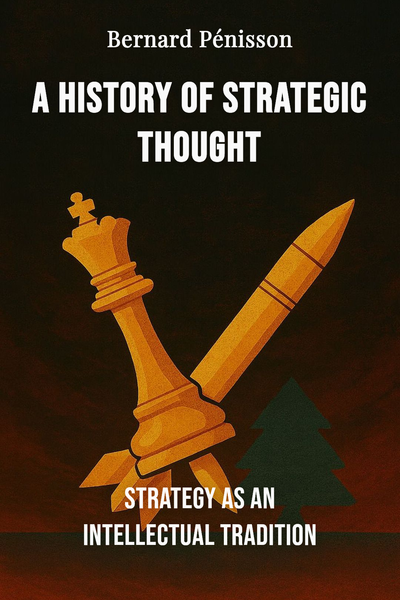A History of Strategic Thought