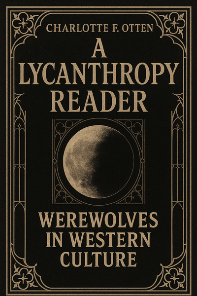 Cover of 'A lycanthropy reader'