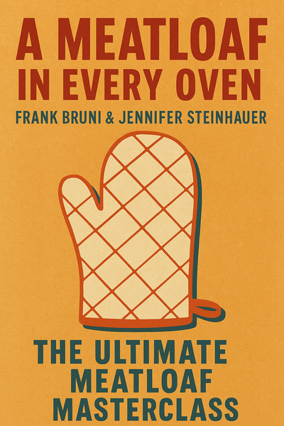 Cover of 'A meatloaf in every oven'