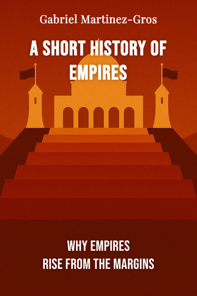 A Short History of Empires
