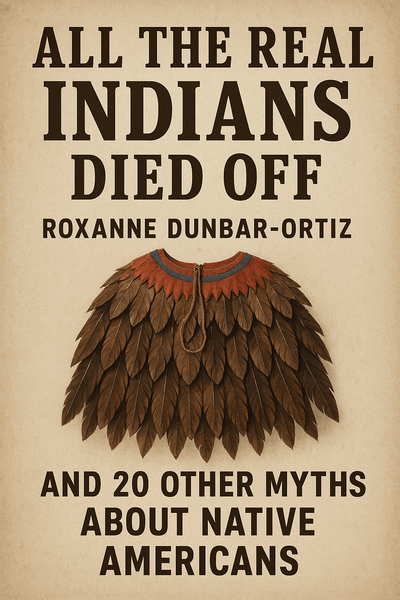 Cover of 'All the real indians died off'