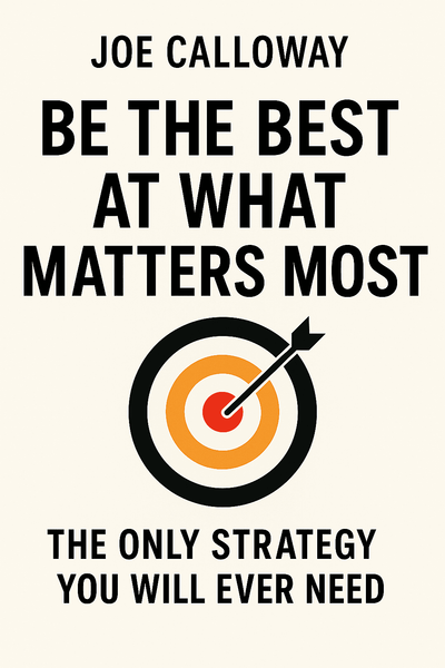 Cover of 'Be the best at what matters most'