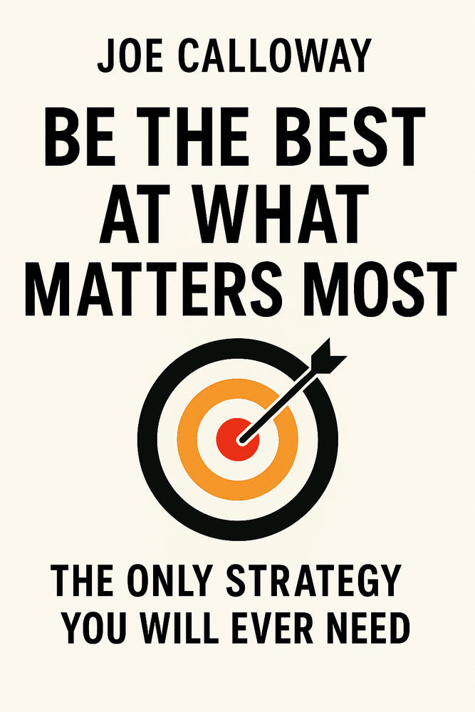 Cover of 'Be the best at what matters most'