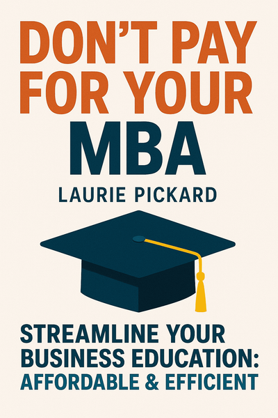 Cover of 'Dont pay for your mba'