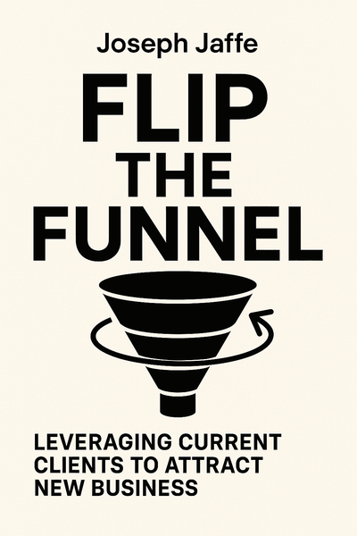 Cover of 'Flip the funnel'