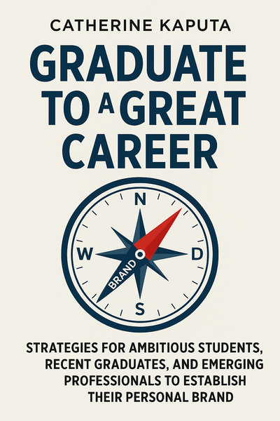 Cover of 'Graduate to a great career'