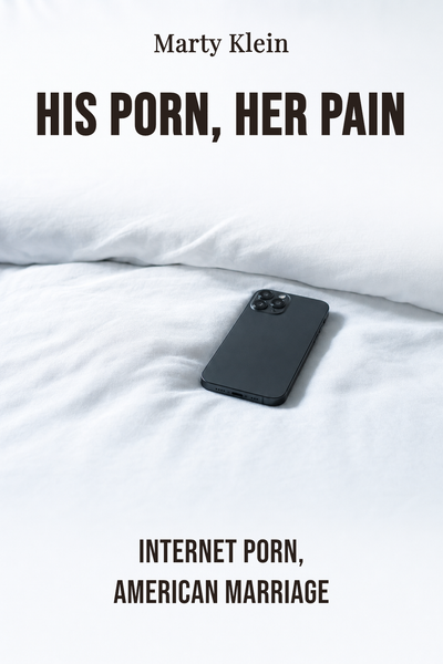 His Porn, Her Pain