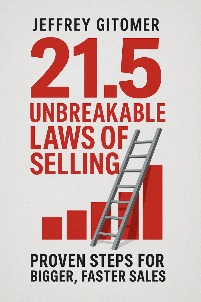 Cover of 'Jeffrey gitomers 215 unbreakable laws of selling'