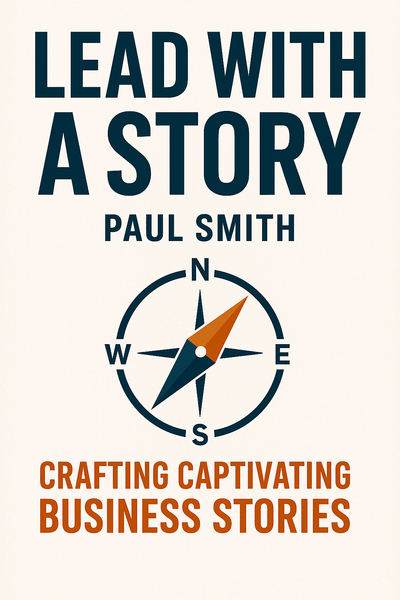 Cover of 'Lead with a story'