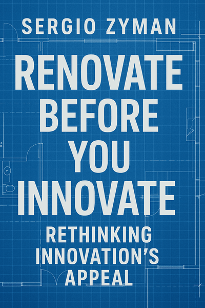Cover of 'Renovate before you innovate'