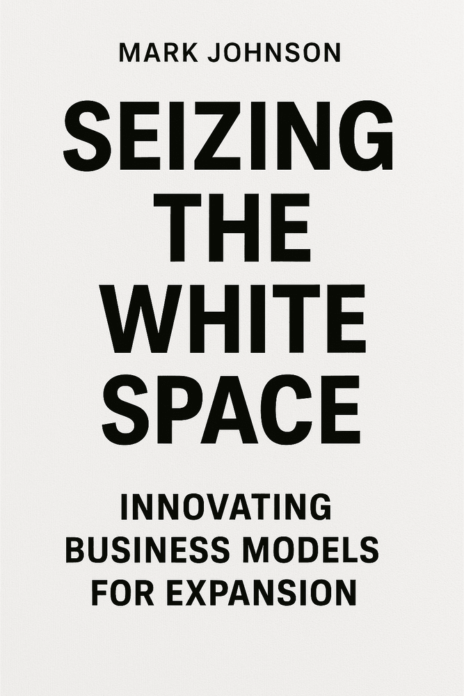 Cover of 'Seizing the white space'
