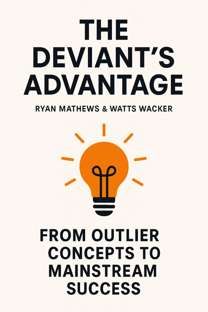 Cover of 'The deviants advantage'