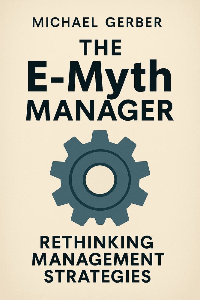 Cover of 'The e myth manager'