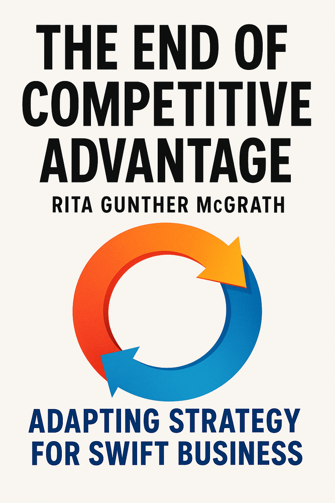 Cover of 'The end of competitive advantage'