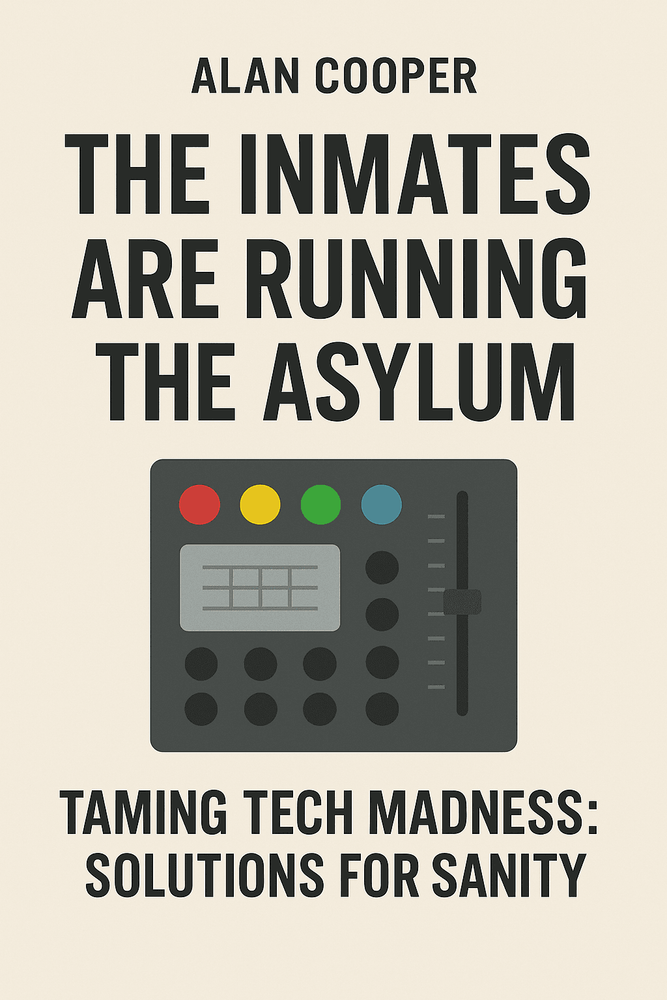 Cover of 'The inmates are running the asylum'