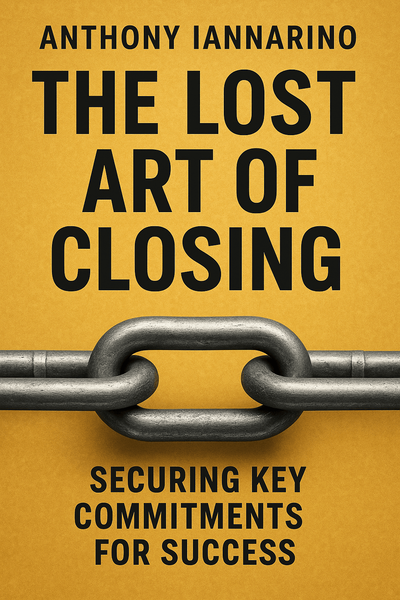 Cover of 'The lost art of closing'