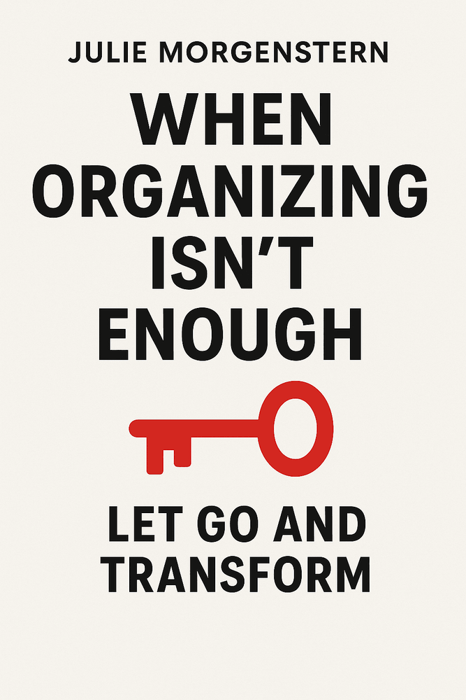 Cover of 'When organizing isnt enough'