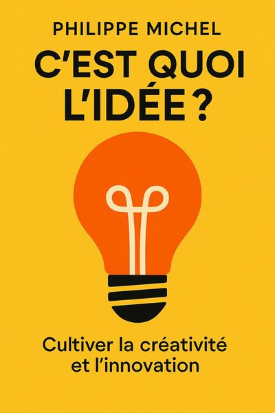Couverture de 'Cest quoi lidee'