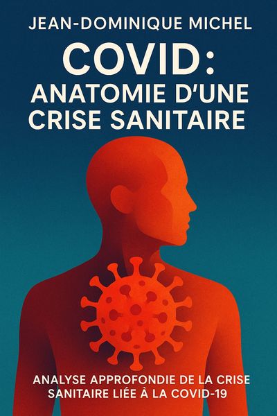 Couverture de 'Covid anatomie dune crise sanitaire'