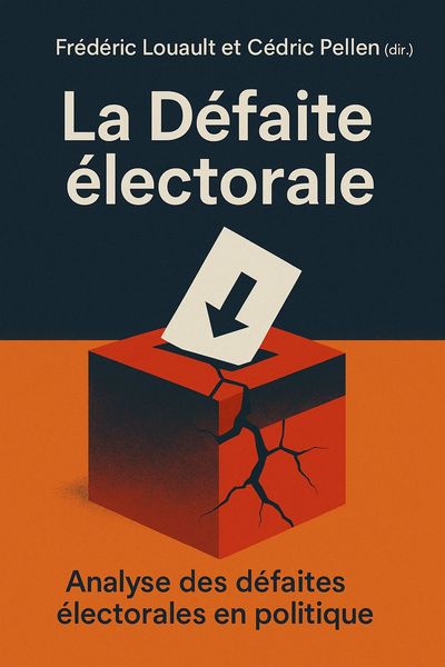 Couverture de 'La defaite electorale'