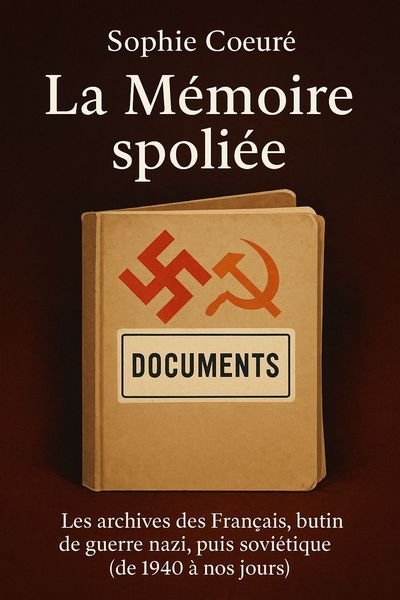 Couverture de 'La memoire spoliee'
