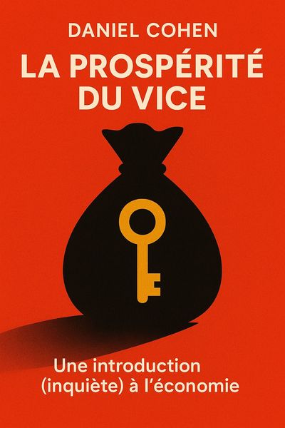 Couverture de 'La prosperite du vice'