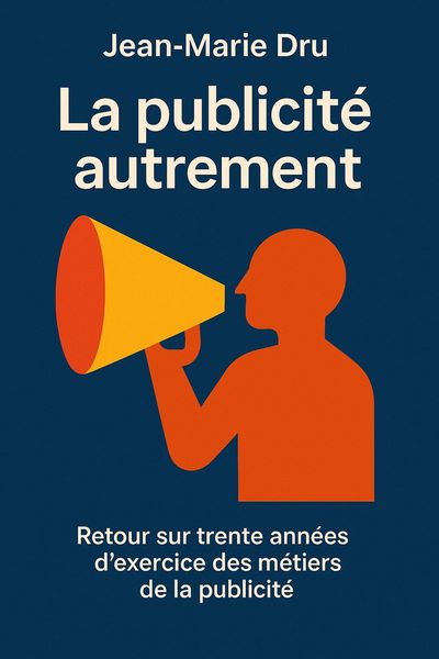 Couverture de 'La publicite autrement'