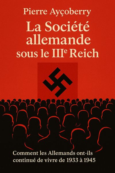 Couverture de 'La societe allemande sous le iiie reich'