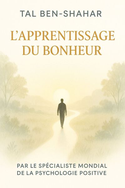 Couverture de 'Lapprentissage du bonheur'