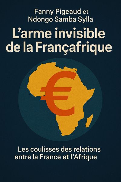 Couverture de 'Larme invisible de la francafrique'