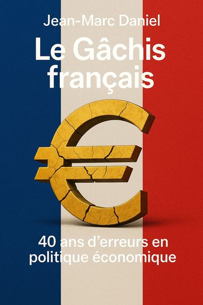 Couverture de 'Le gachis francais'