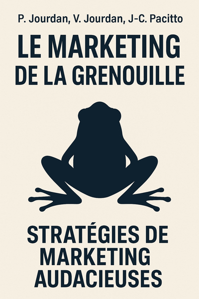 Couverture de 'Le marketing de la grenouille'