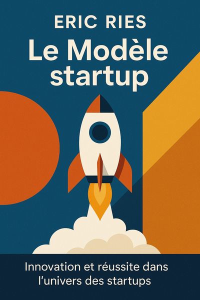 Couverture de 'Le modele startup'