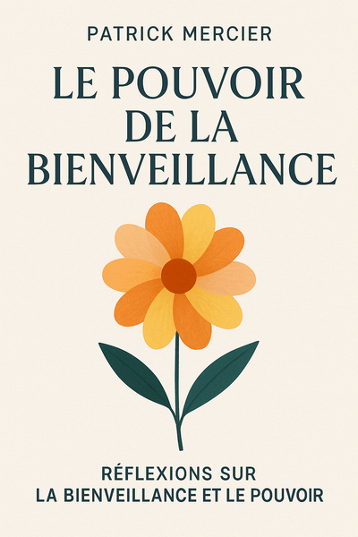 Couverture de 'Le pouvoir de la bienveillance'