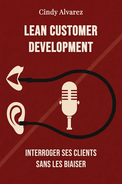 Lean customer development