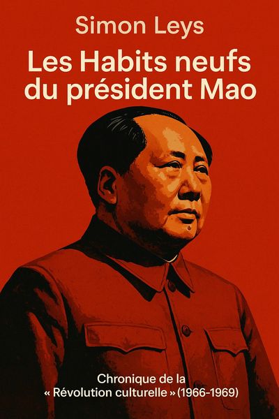 Couverture de 'Les habits neufs du president mao'