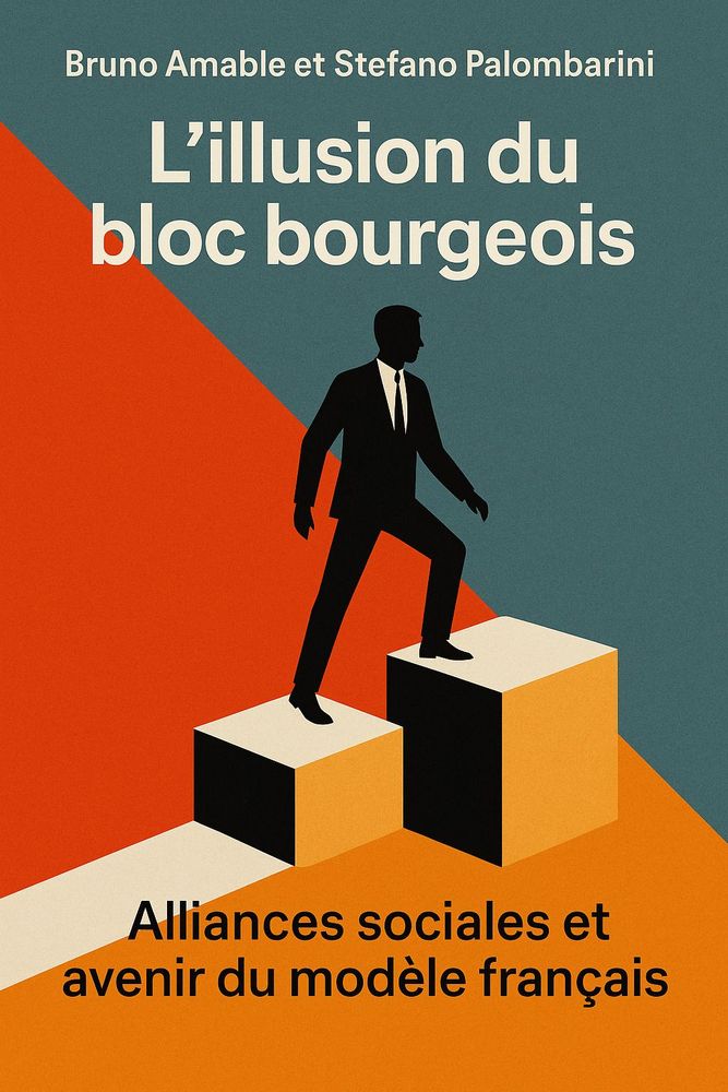 Couverture de 'Lillusion du bloc bourgeois'