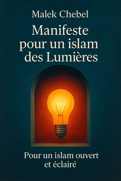 Couverture de 'Manifeste pour un islam des lumieres'