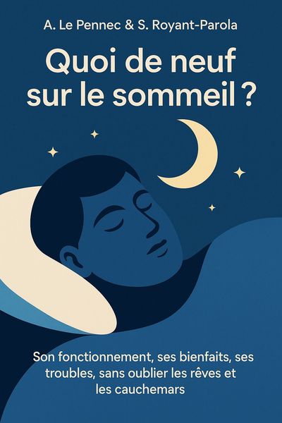 Couverture de 'Quoi de neuf sur le sommeil'