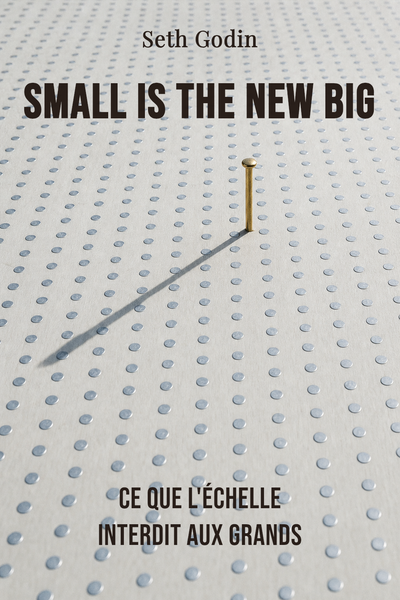 Small Is the New Big
