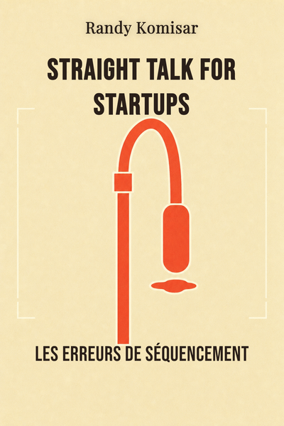 Straight Talk for Startups