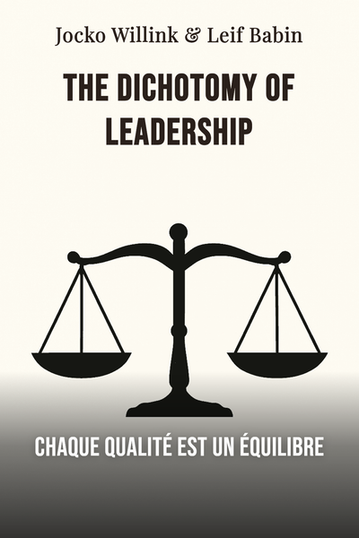 The dichotomy of leadership