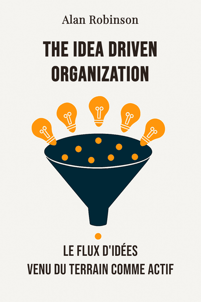 The idea driven organization