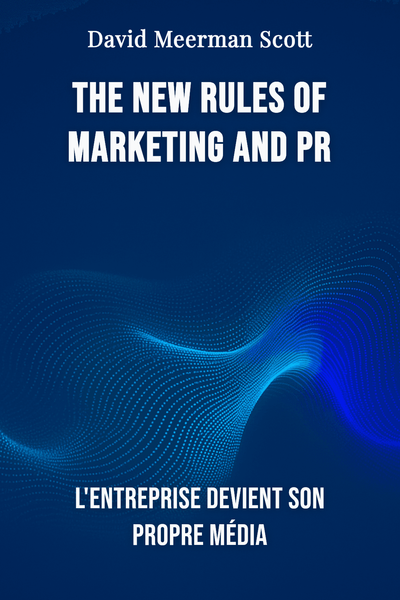 The new rules of marketing and pr
