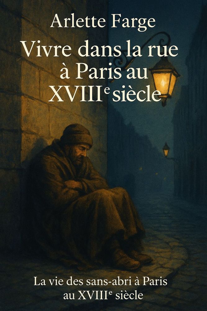 Couverture de 'Vivre dans la rue a paris au xviiie siecle'